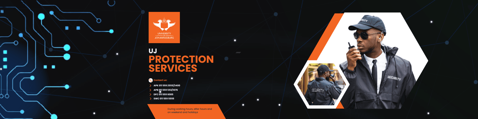 UJ Protection Services campus numbers for APK, APB, DFC, and SWC, available during working hours, after hours, weekends, and holidays.